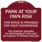 Signmission Park at Your Own Risk This Space Is Provided for Your Convenience the Company Assumes, BU-1818-23486 A-DES-BU-1818-23486 - alternate 1